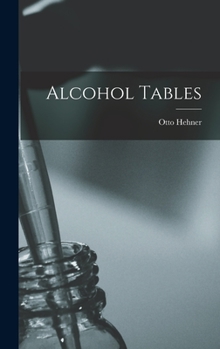 Hardcover Alcohol Tables [microform] Book