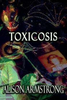 Paperback Toxicosis: Feral Rebirth Book 2 Book