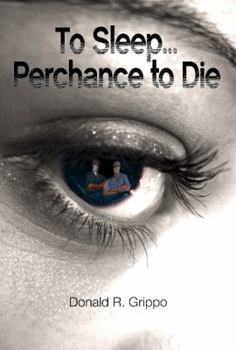 Paperback To Sleep ... Perchance to Die Book