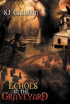 Paperback Echoes in the Graveyard Book