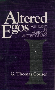 Hardcover Altered Egos: Authority in American Autobiography Book
