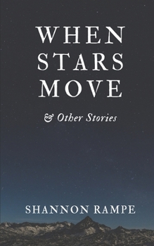 Paperback When Stars Move & Other Stories Book