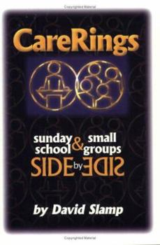 Paperback CareRings: sunday school & small groups side by side Book