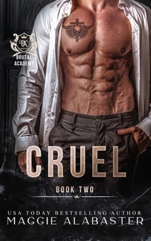 Cruel - Book  of the Brutal Academy