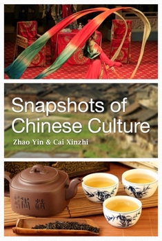 Paperback Snapshots of Chinese Culture Book