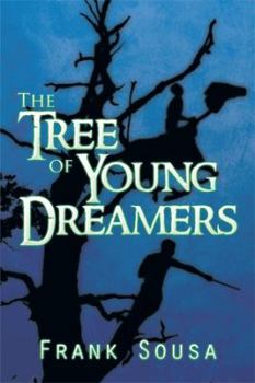 Paperback The Tree of Young Dreamers Book