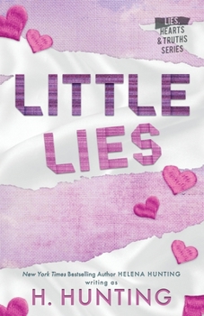 Little Lies - Book #1 of the Lies, Hearts & Truths