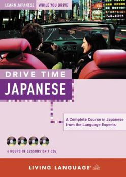 Audio CD Drive Time: Japanese: Learn Japanese While You Drive Book