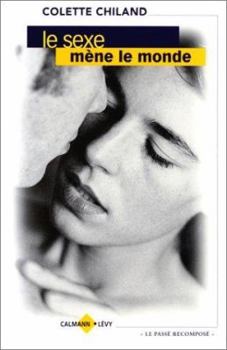 Paperback Le Sexe mène le monde [French] Book