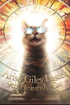 Paperback Arise Giles Bastet 9th Heavenly Cat Book