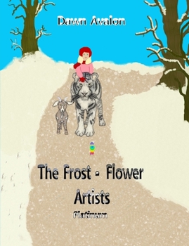 Paperback The Frost-Flower Artists - platinum Book