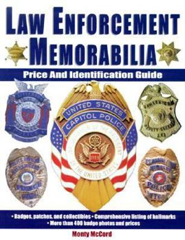 Paperback Law Enforcement Memorabilia: Price and Identification Guide Book