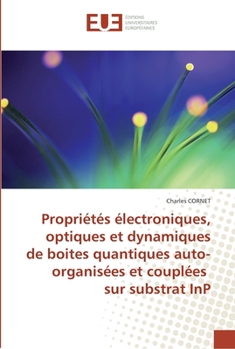 Paperback Propriétés électroniques optiques dynamiques boites quantiques auto-organisées couplées substrat inp [French] Book