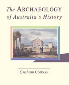 Paperback The Archaeology of Australia's History Book