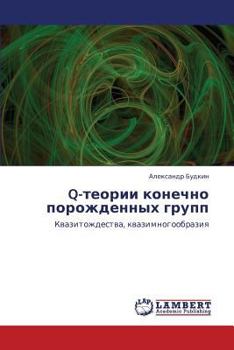 Paperback Q-teorii konechno porozhdennykh grupp [Russian] Book