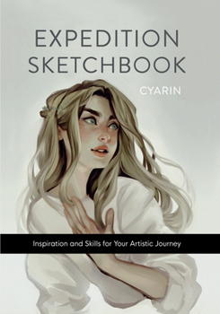 Hardcover Expedition Sketchbook: Inspiration and Skills for Your Artistic Journey Book