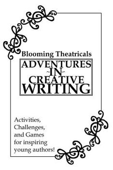 Paperback Adventures in Creative Writing: a resource book for students Book
