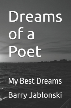 Paperback Dreams of a Poet: My Best Dreams Book