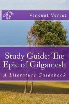 Paperback Study Guide: The Epic of Gilgamesh: A Literature Guidebook Book