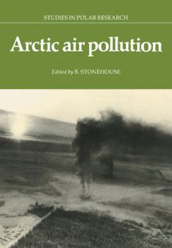 Arctic Air Pollution - Book  of the Studies in Polar Research