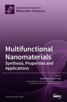 Hardcover Multifunctional Nanomaterials: Synthesis, Properties and Applications Book