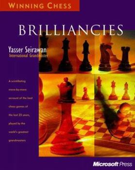 Paperback Brilliancies (Winning Chess) Book