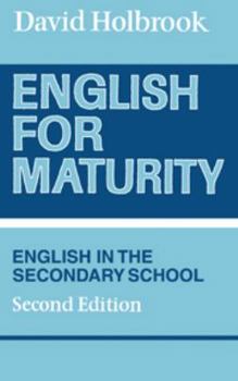 Paperback English for Maturity: English in the Secondary School Book