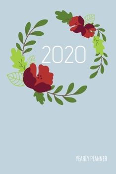 Paperback 2020 Planner: Flower Wreath: Annual Planner (6 x 9 inches, 136 pages, weekly spreads, daily agenda) Book