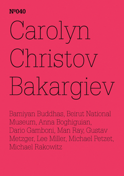 Paperback Carolyn Christov-Bakargiev: On the Destruction of Art - Or Conflict and Art, or the Art of Healing Book