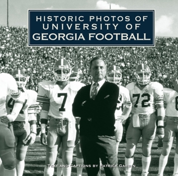 Hardcover Historic Photos of University of Georgia Football Book