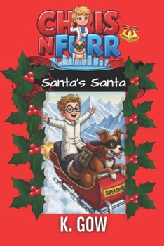 Santa's Santa (Chris N Furr) (Chris N Furr Series)