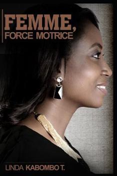 Paperback Femme Force Motrice [French] Book