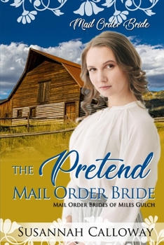 Paperback The Pretend Mail Order Bride Book