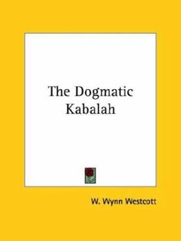 Paperback The Dogmatic Kabalah Book