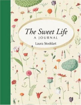 Hardcover The Sweet Life: A Journal Book