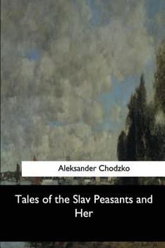 Paperback Tales of the Slav Peasants and Her Book