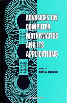 Hardcover Advances on Computer Mathematics and Its Applications Book