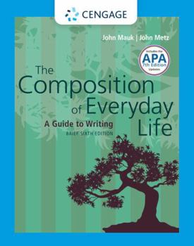 Paperback The Composition of Everyday Life, Brief (with 2019 APA Updates and 2021 MLA Update Card) Book