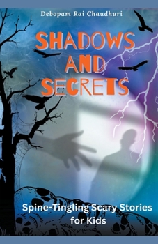 Paperback Shadows And Secrets: - Spine-Tingling Scary Stories Book