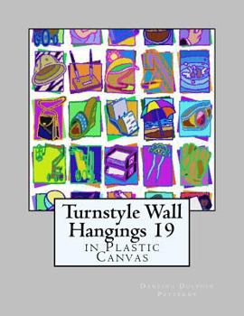 Paperback Turnstyle Wall Hangings 19: in Plastic Canvas Book