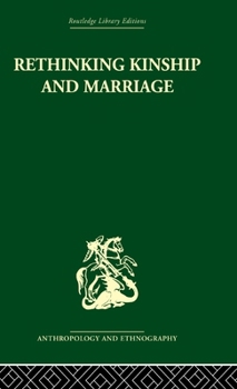 Hardcover Rethinking Marriage and Kinship Book