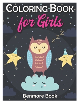 Paperback Coloring Book for Girls: For Kids Ages 4-8 Book