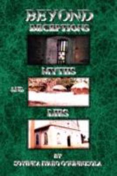 Paperback Beyond Deceptions Myths and Lies Book