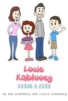 Paperback Louie Kablooey Bakes a Cake Book