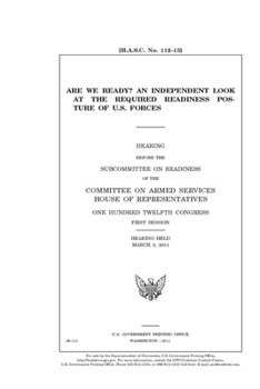 Paperback Are we ready?: an independent look at the required readiness posture of U.S. forces Book