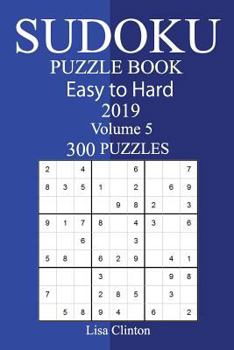 Paperback 300 Easy to Hard Sudoku Puzzle Book 2019 Book