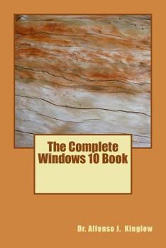 Paperback The Complete Windows 10 Book