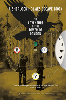Paperback Sherlock Holmes Escape Book: Adventure of the Tower of London: Solve the Puzzles to Escape the Pages Book