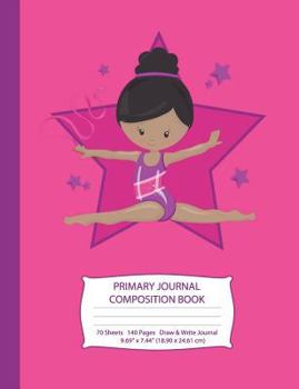 Primary Journal Composition Book: African American Gymnast with Black Hair - Hot Pink W/ Purple Stars - Grades K-2 Draw and Write Notebook, Story Journal W/ Picture Space for Drawing, Primary Handwrit