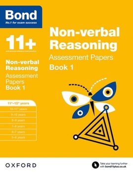 Paperback Bond 11+: Non Verbal Reasoning: Assessment Papers Book